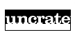 Uncrate